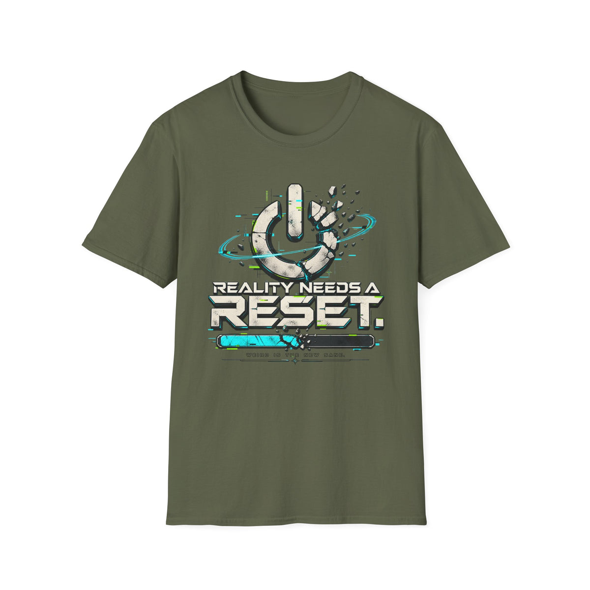 Reality Needs A Reset T-Shirt