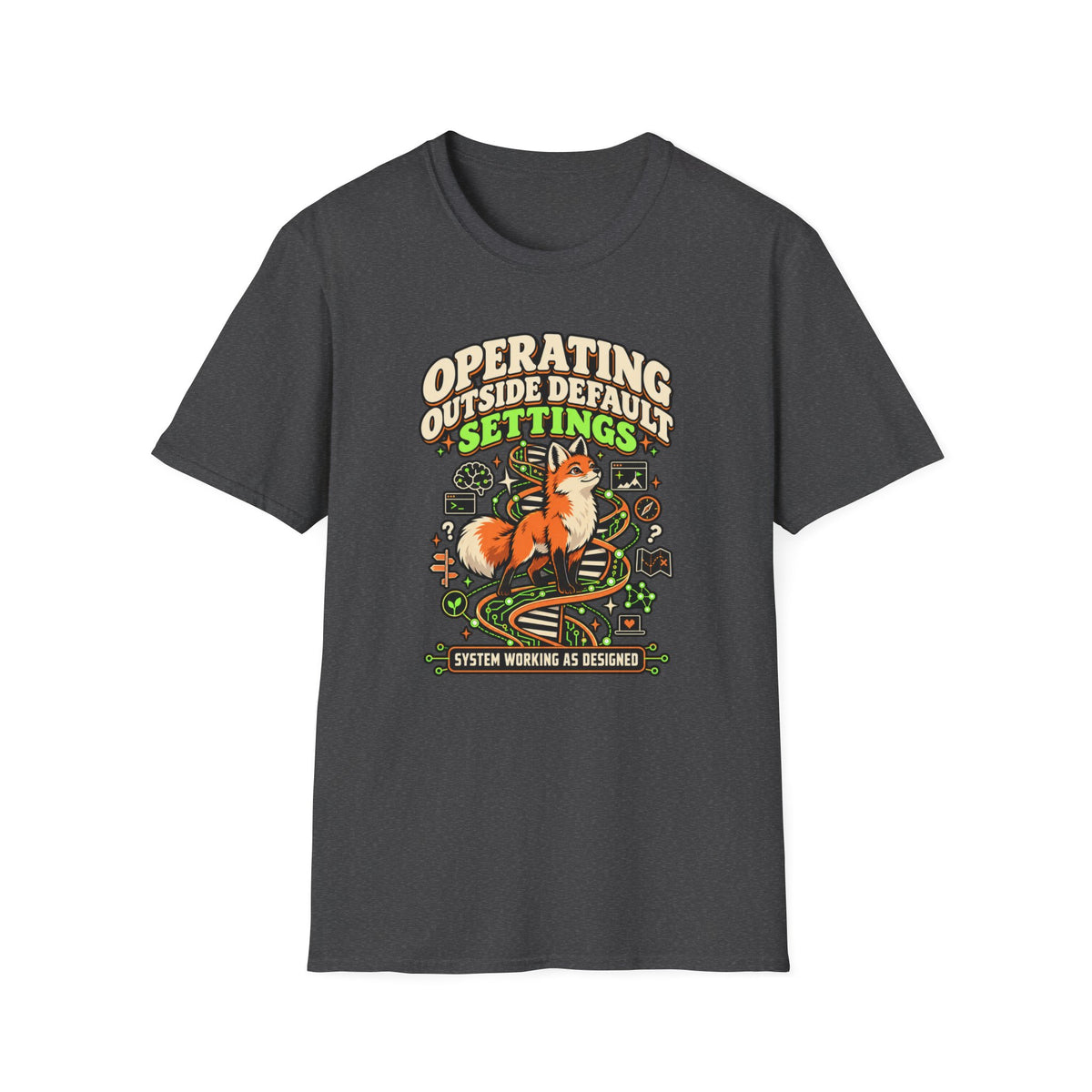 Operating Outside Of Default Settings T-Shirt