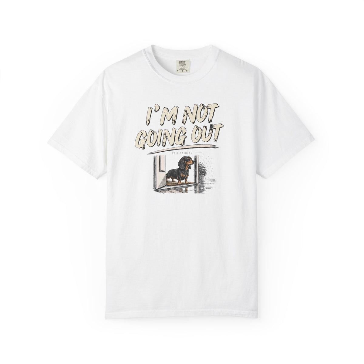 I'm Not Going Out T-Shirt T-Shirt
