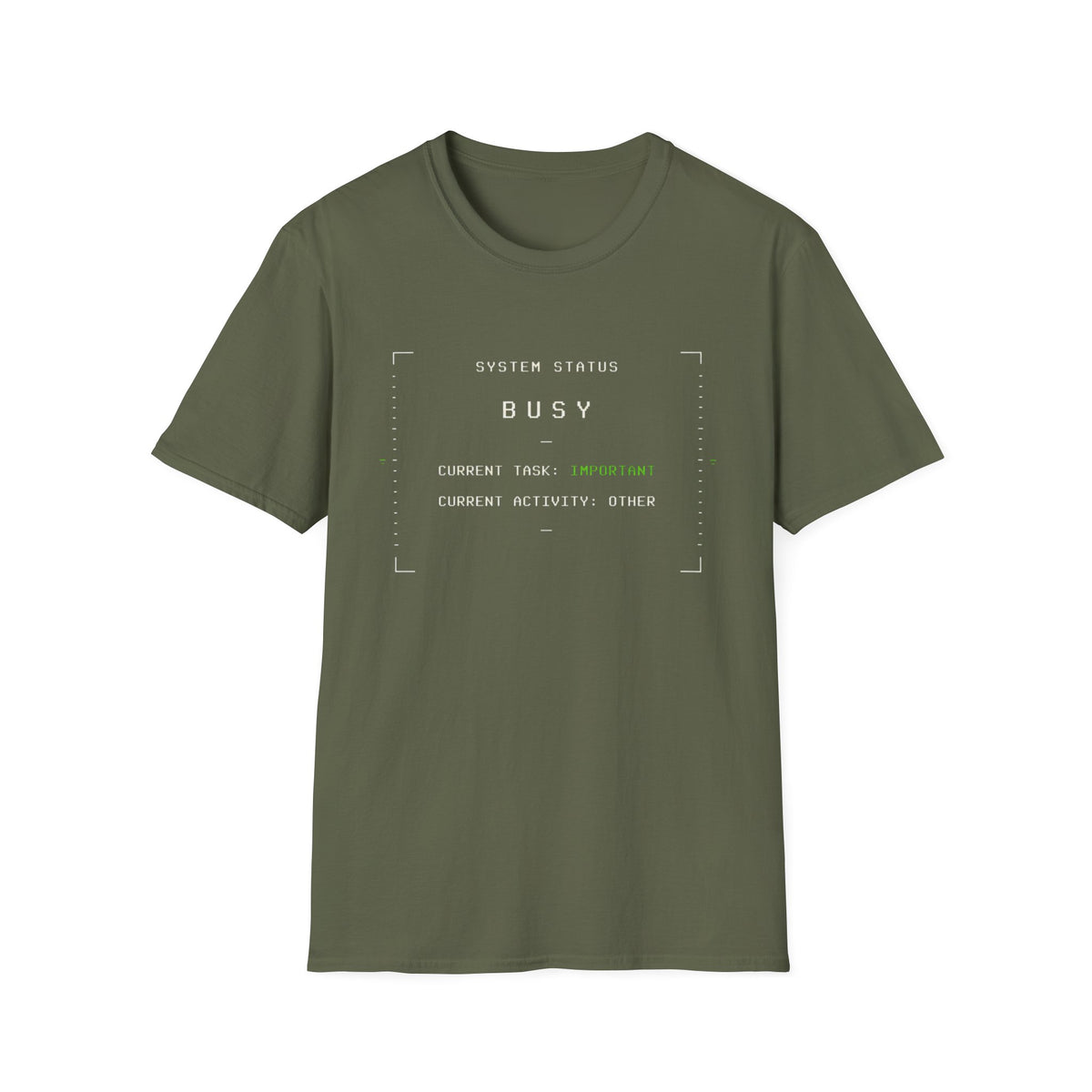 System Status Busy  T-Shirt