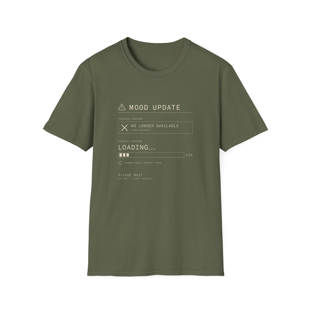Mood Update Loading T-Shirt