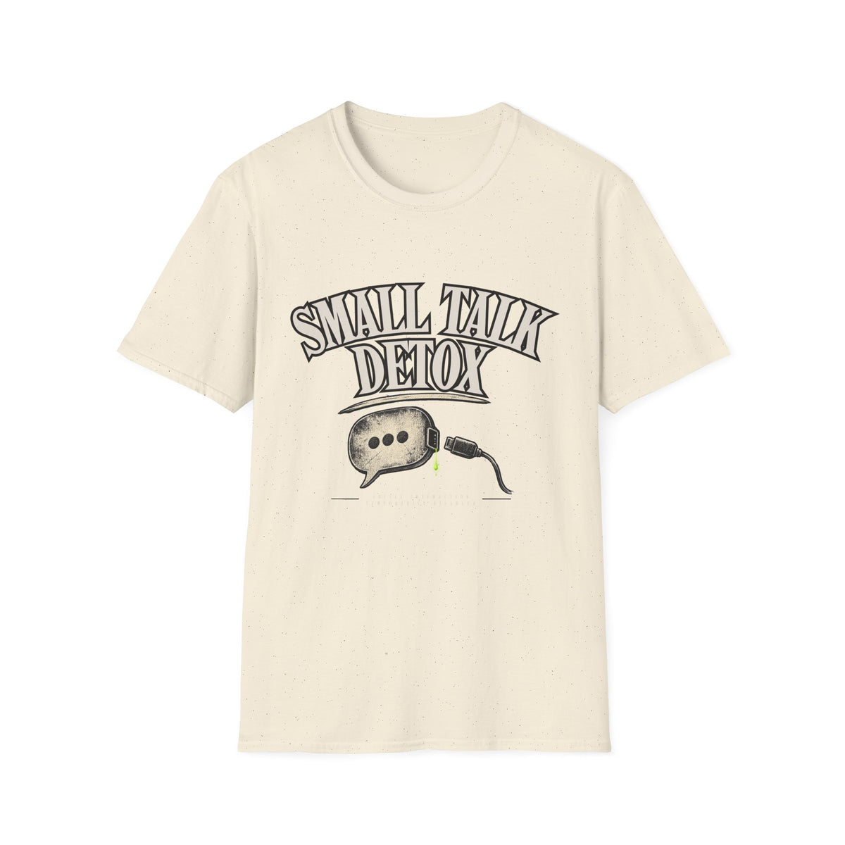 Small Talk Detox Graphic T-Shirt