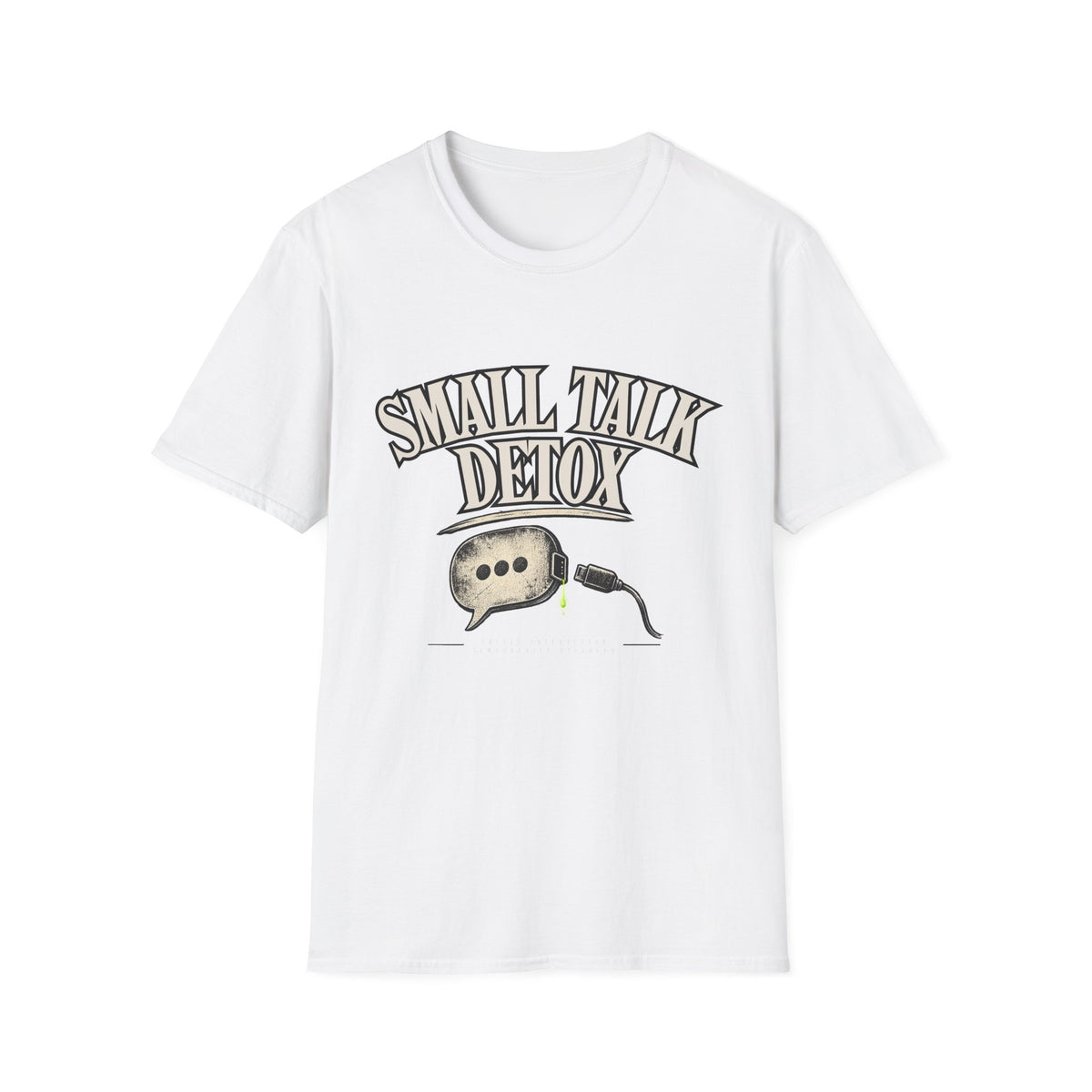 Small Talk Detox Graphic T-Shirt