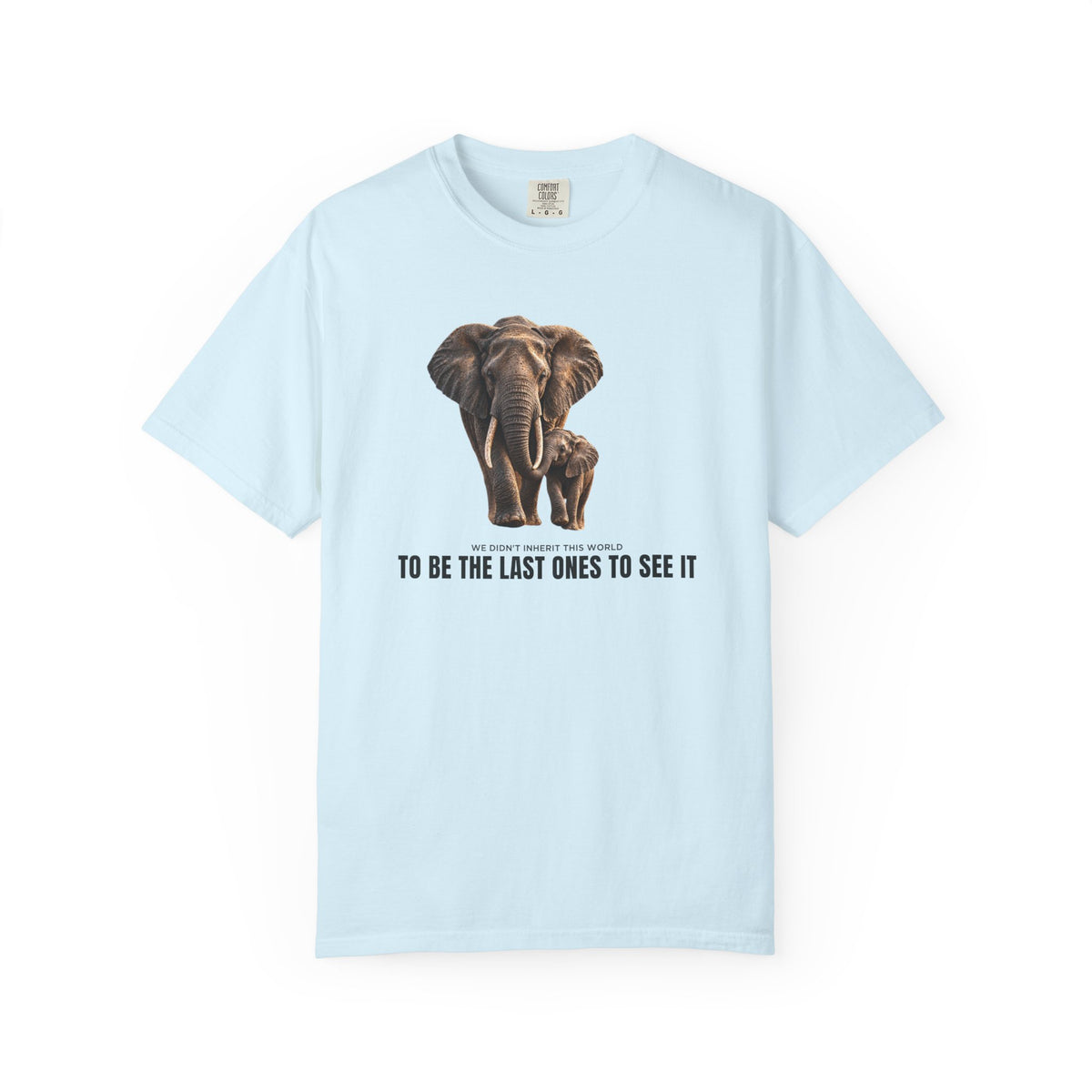 Last Ones to See It Elephant  T-Shirt