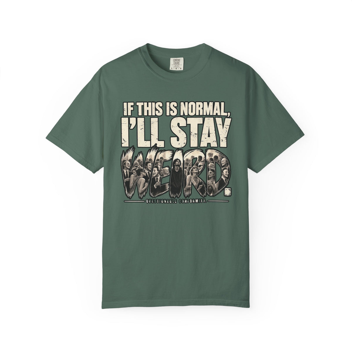 If This Is Normal T-Shirt