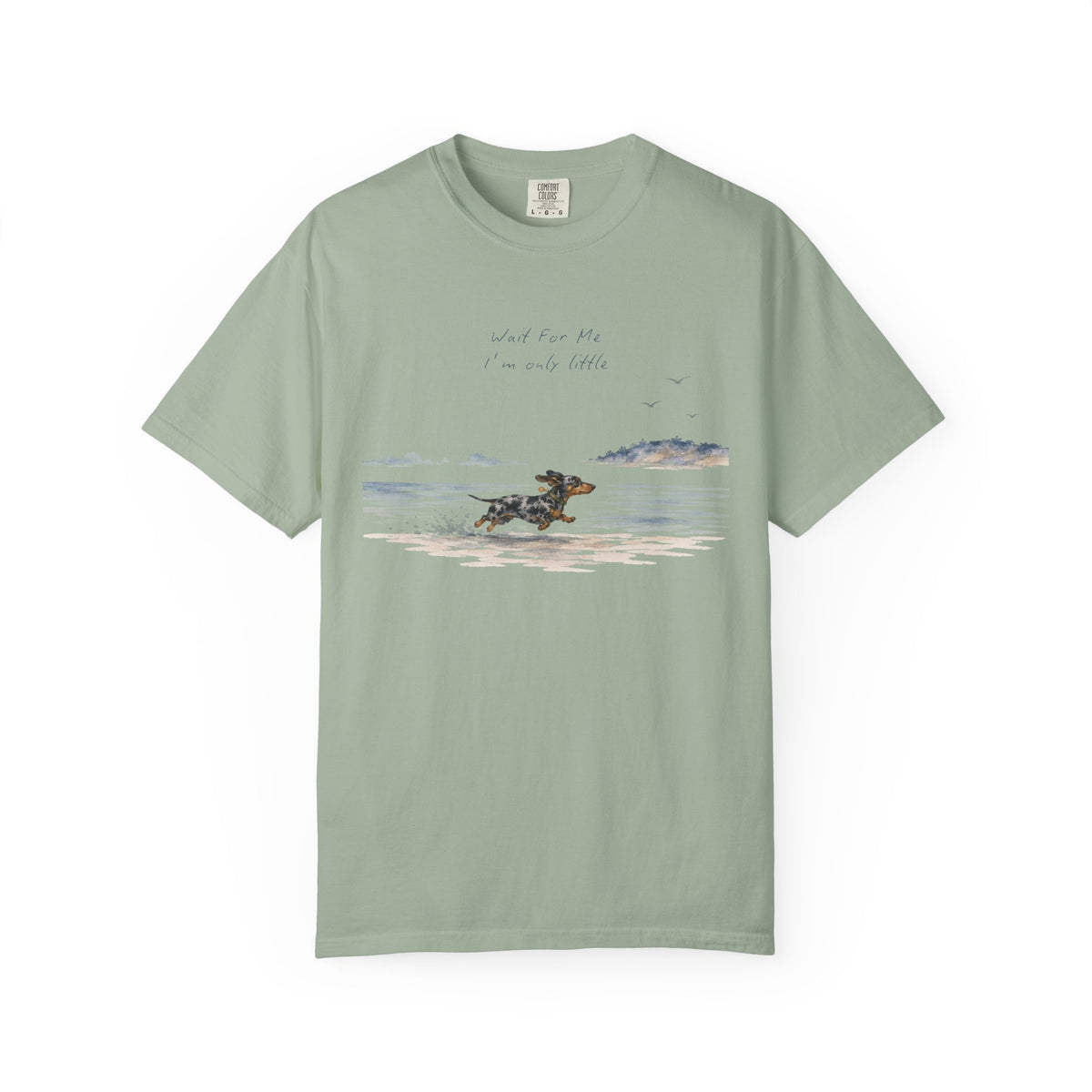 Wait For Me I'm Only Little T-Shirt
