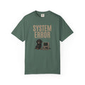 System Error T-Shirt