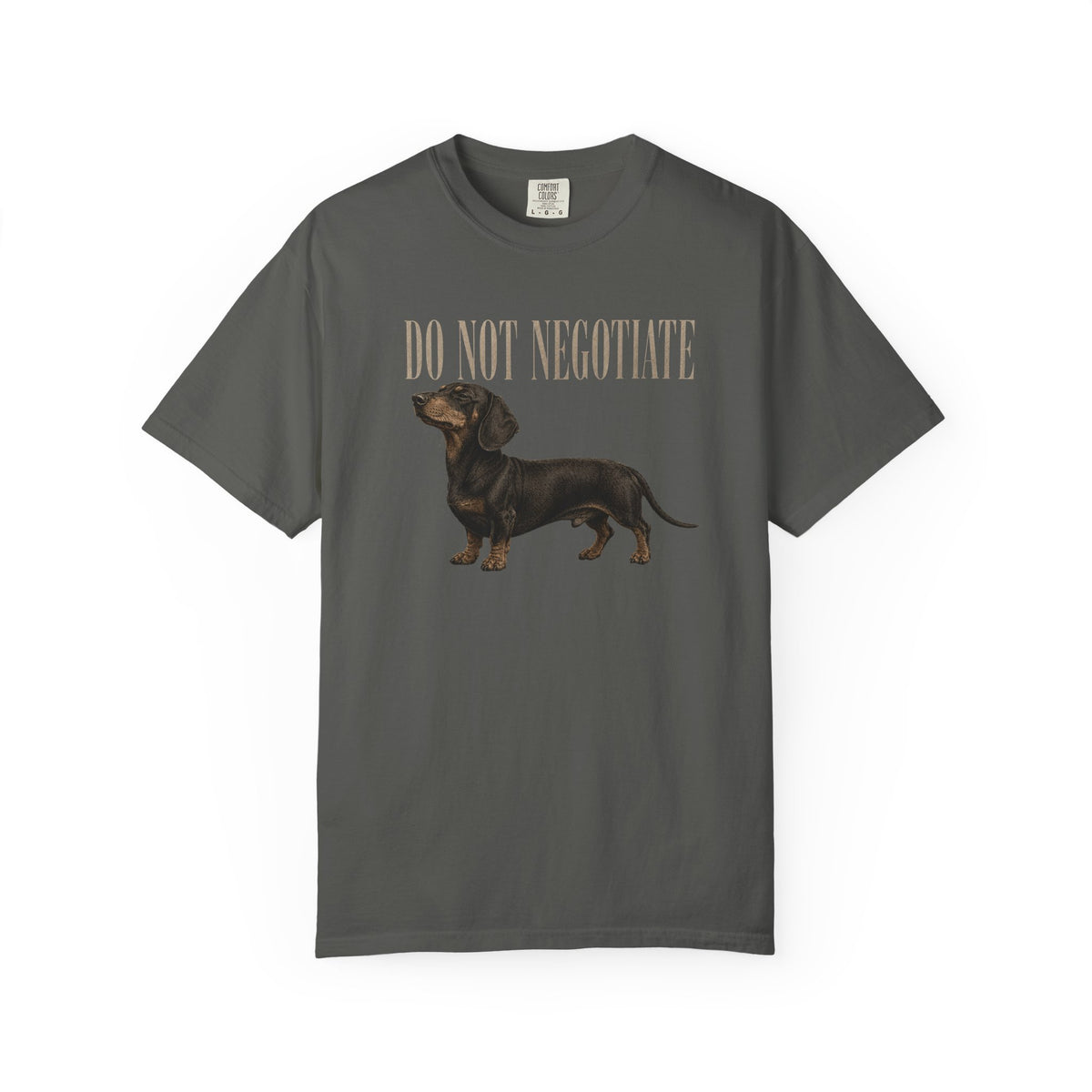 Do Not Negotiate Dachshund T-Shirt