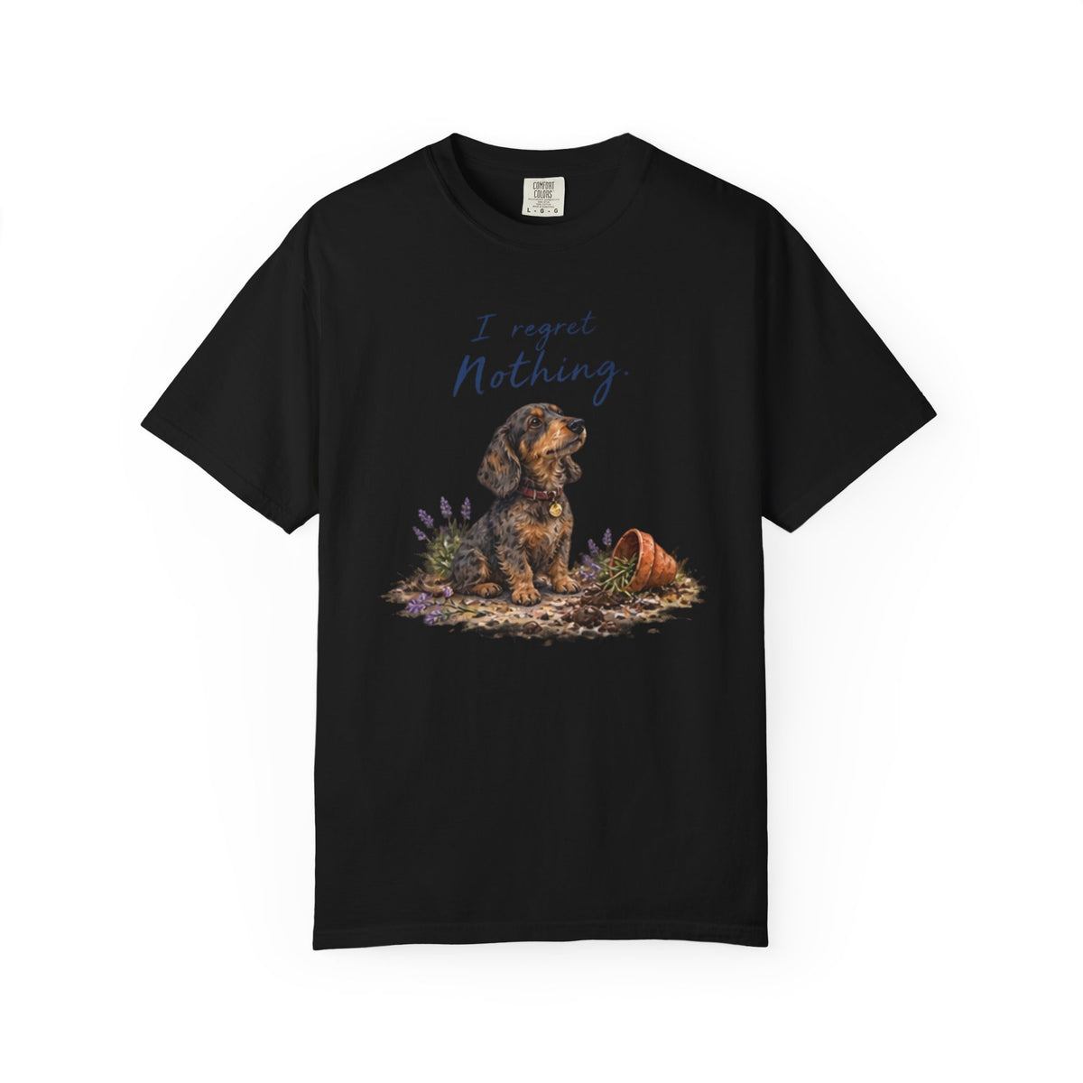 I Regret Nothing Dachshund T-Shirt
