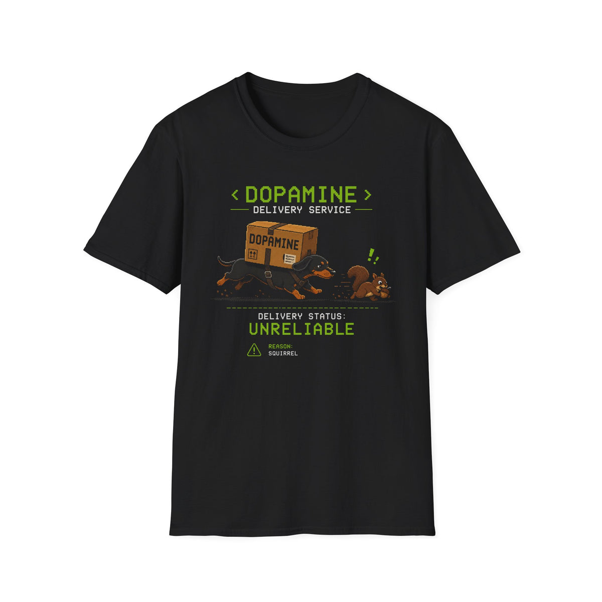 Dopamine Delivery Service T-Shirt