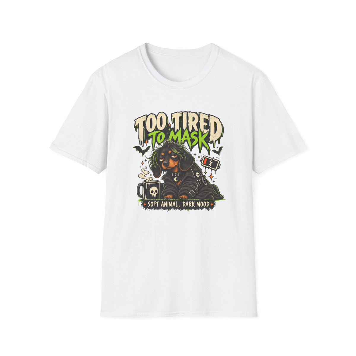 Too Tired To Mask T-Shirt