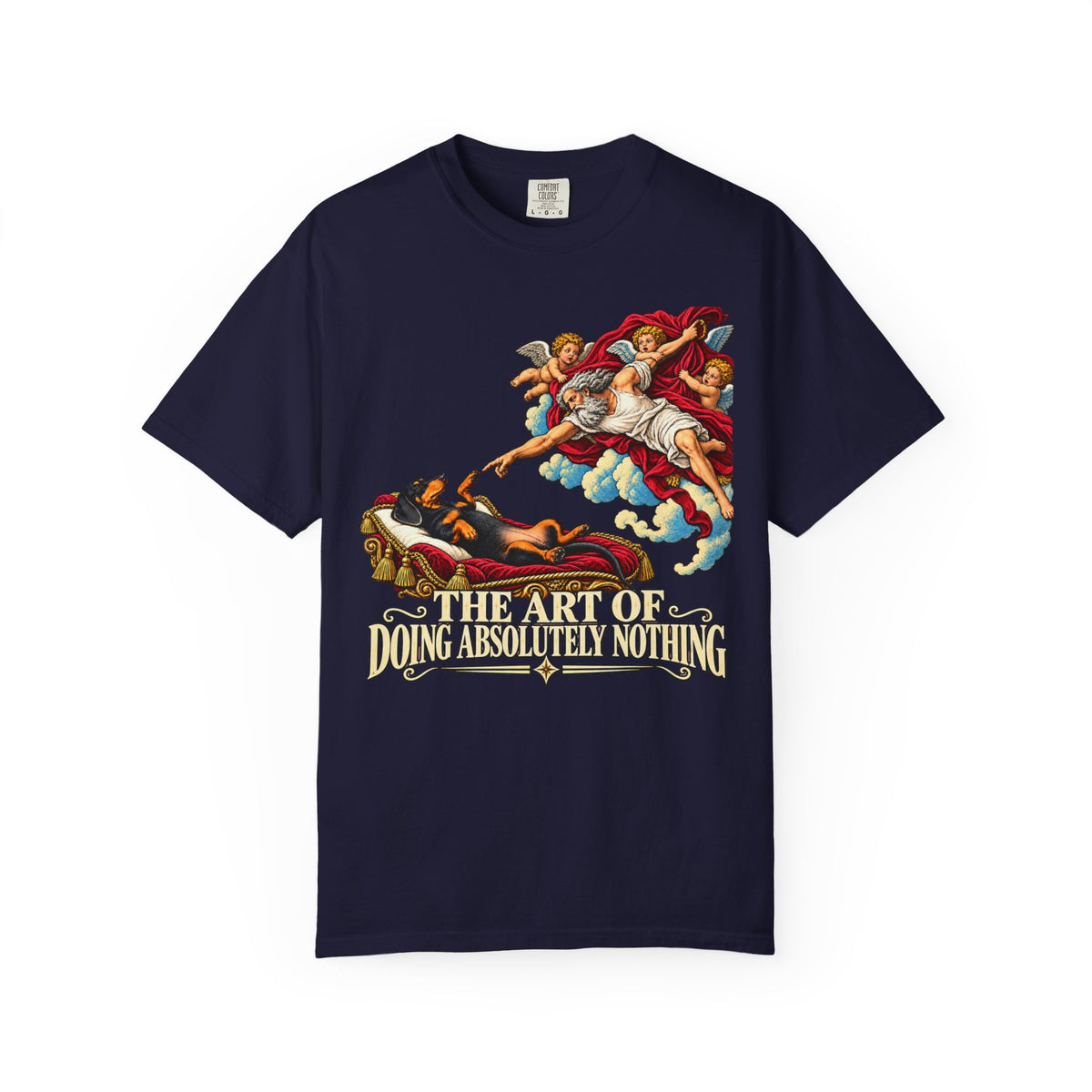 The Art of Doing Absolutely Nothing T-Shirt