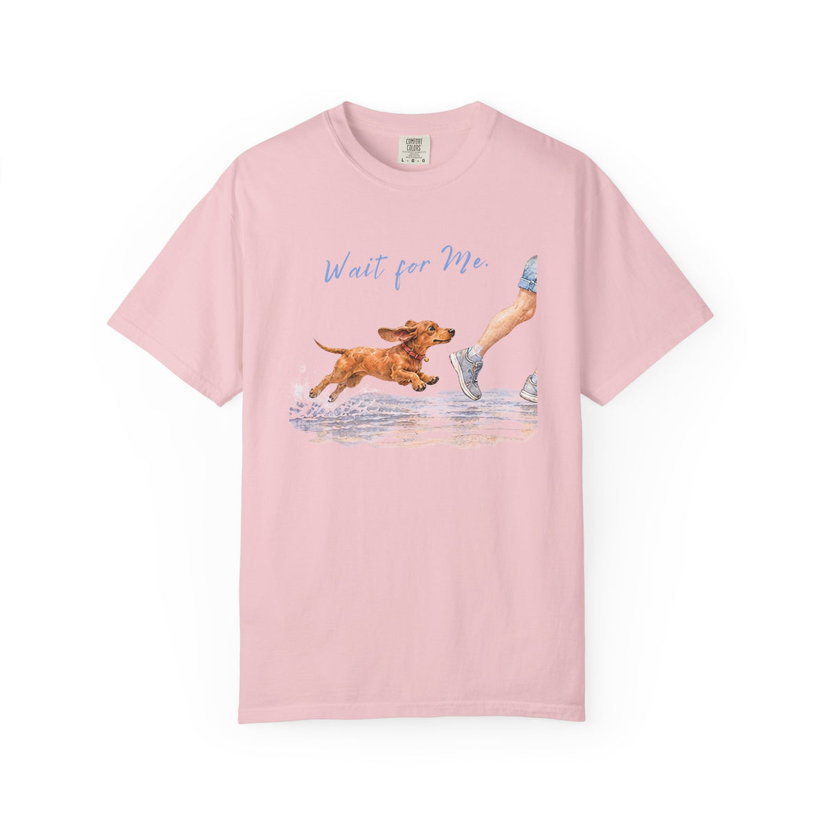Wait for Me Dachshund T-Shirt