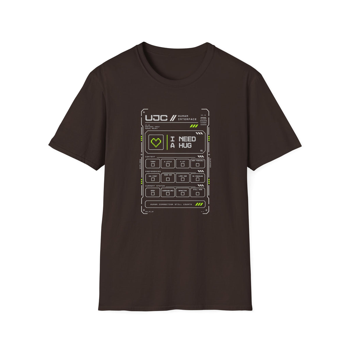 I Need A Hug T-Shirt