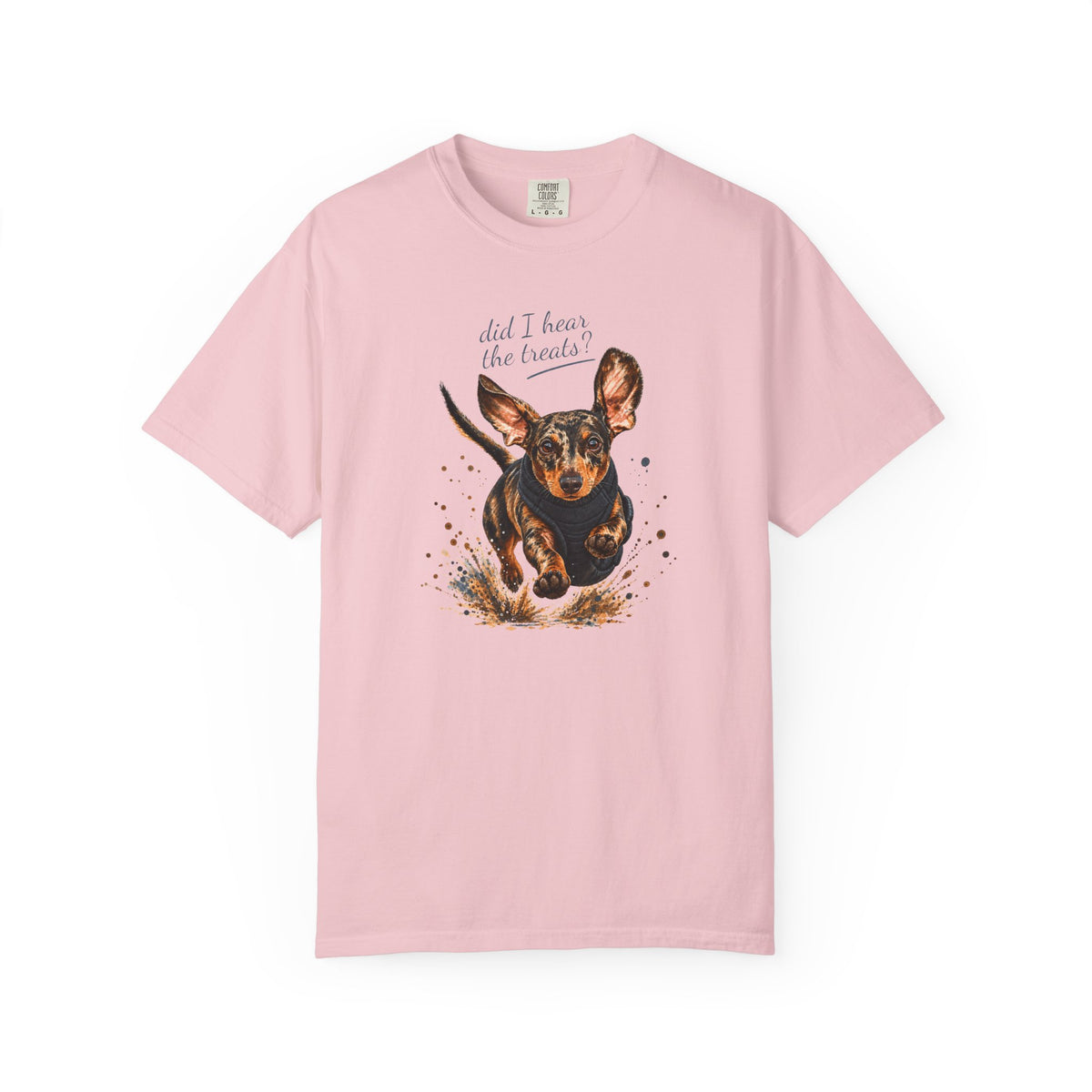Dachshund Did I Hear the Treats?T-Shirt