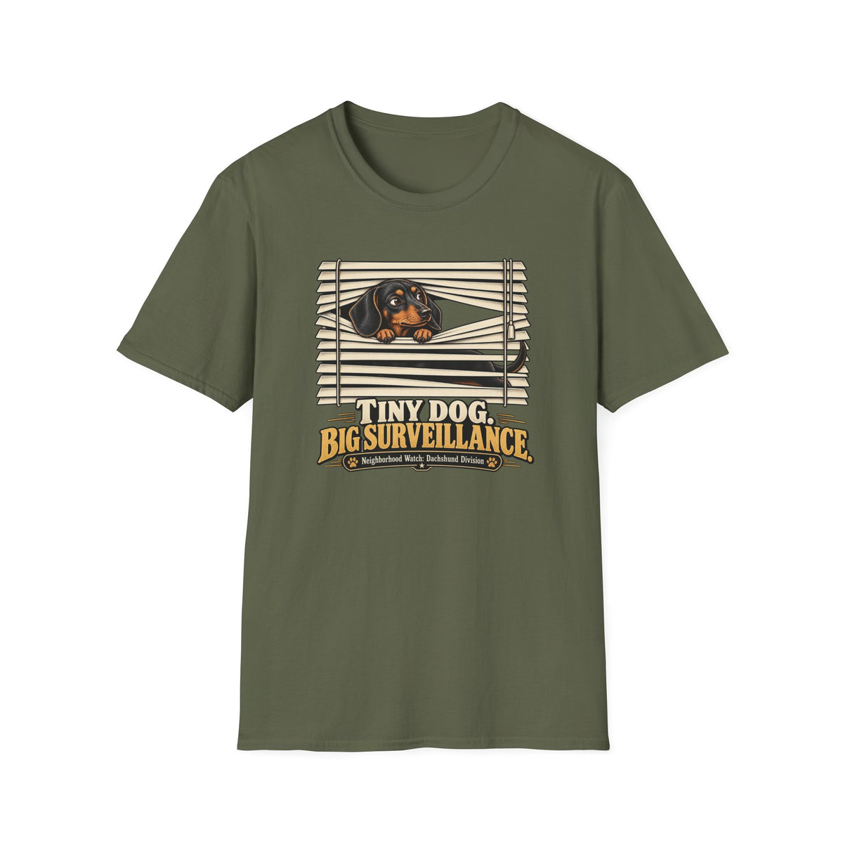 Dachshund Tiny Dog Big Surveillance T-Shirt