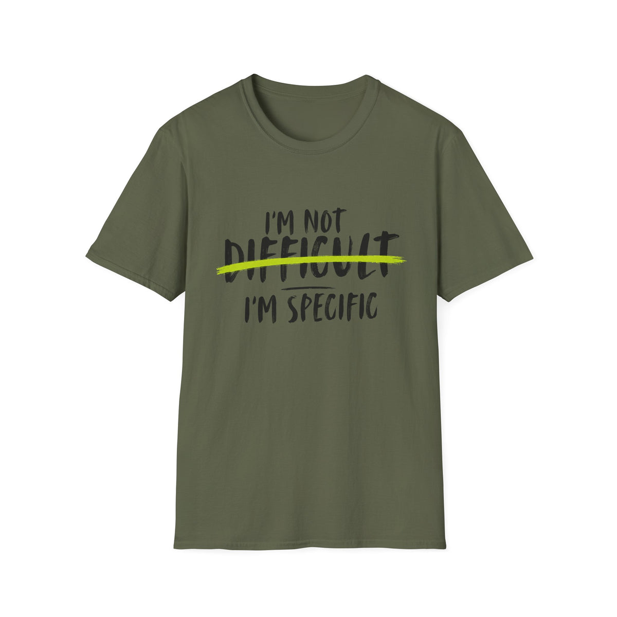 I’m Not Difficult I’m Specific T-Shirt