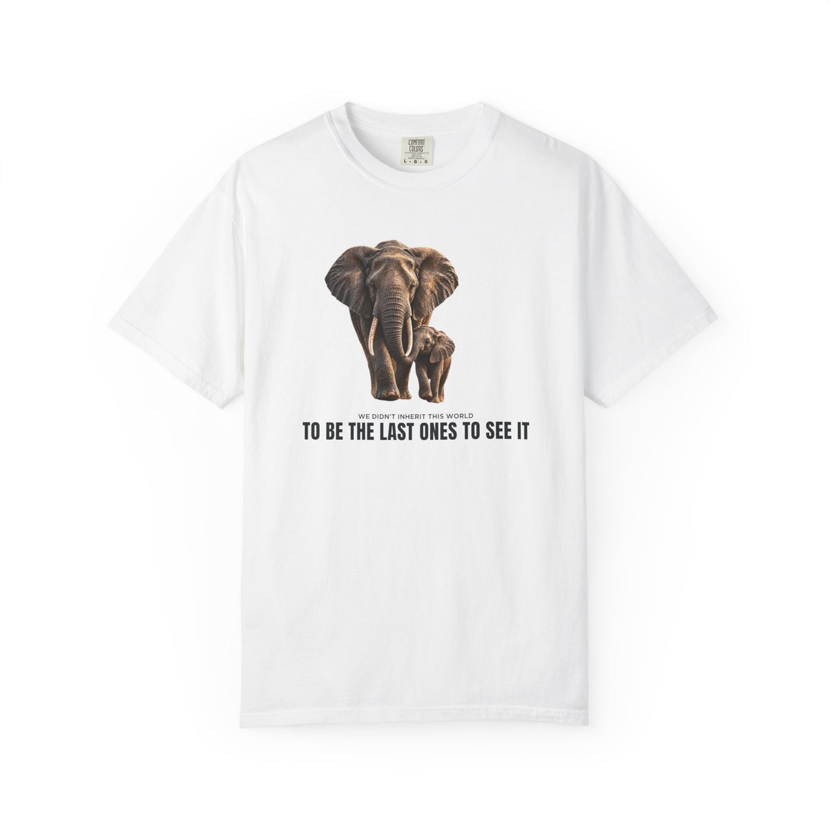 Last Ones to See It Elephant  T-Shirt