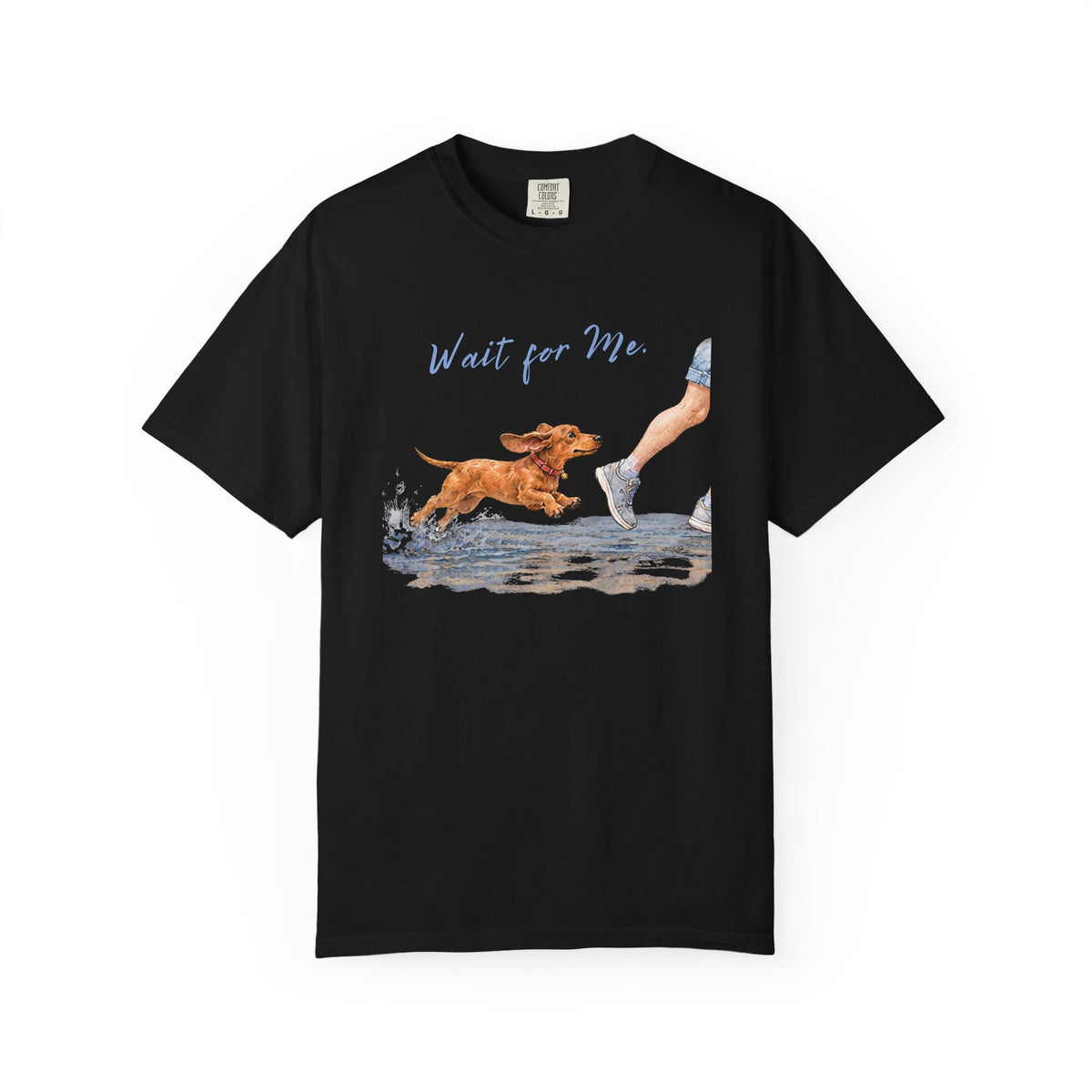 Wait for Me Dachshund T-Shirt