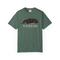Dachshund We're Both Tired T-Shirt