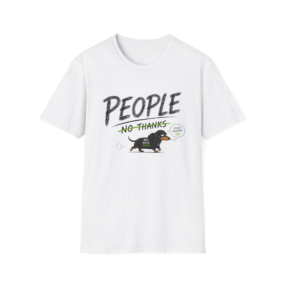 People - No Thanks Dachshund T-Shirt