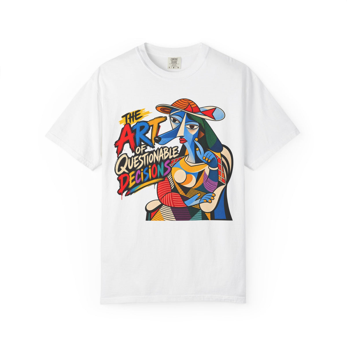 The Art of Questionable Decisions Madamme T-Shirt