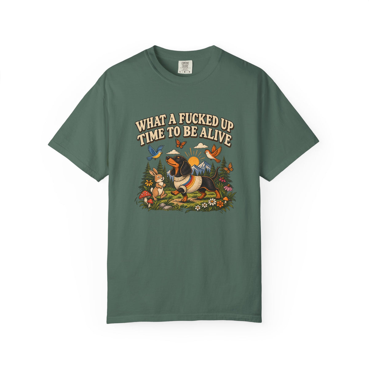 What a Fucked Up Time to Be Alive T-Shirt