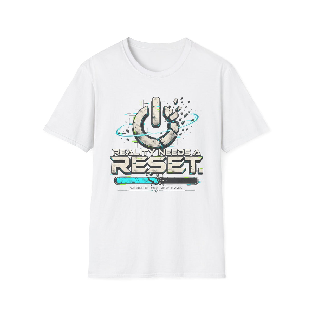 Reality Needs A Reset T-Shirt