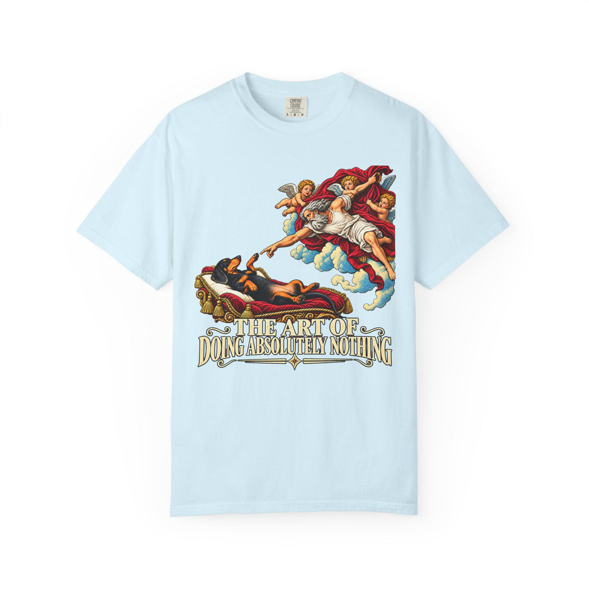 The Art of Doing Absolutely Nothing T-Shirt