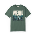 Weird Is The New Sane T-Shirt