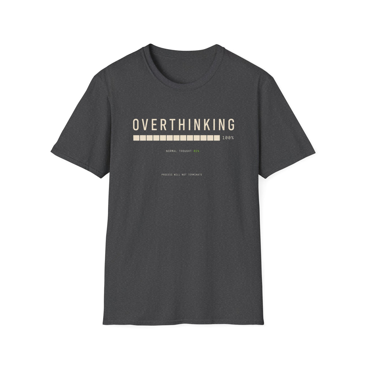 Overthinking T-Shirt