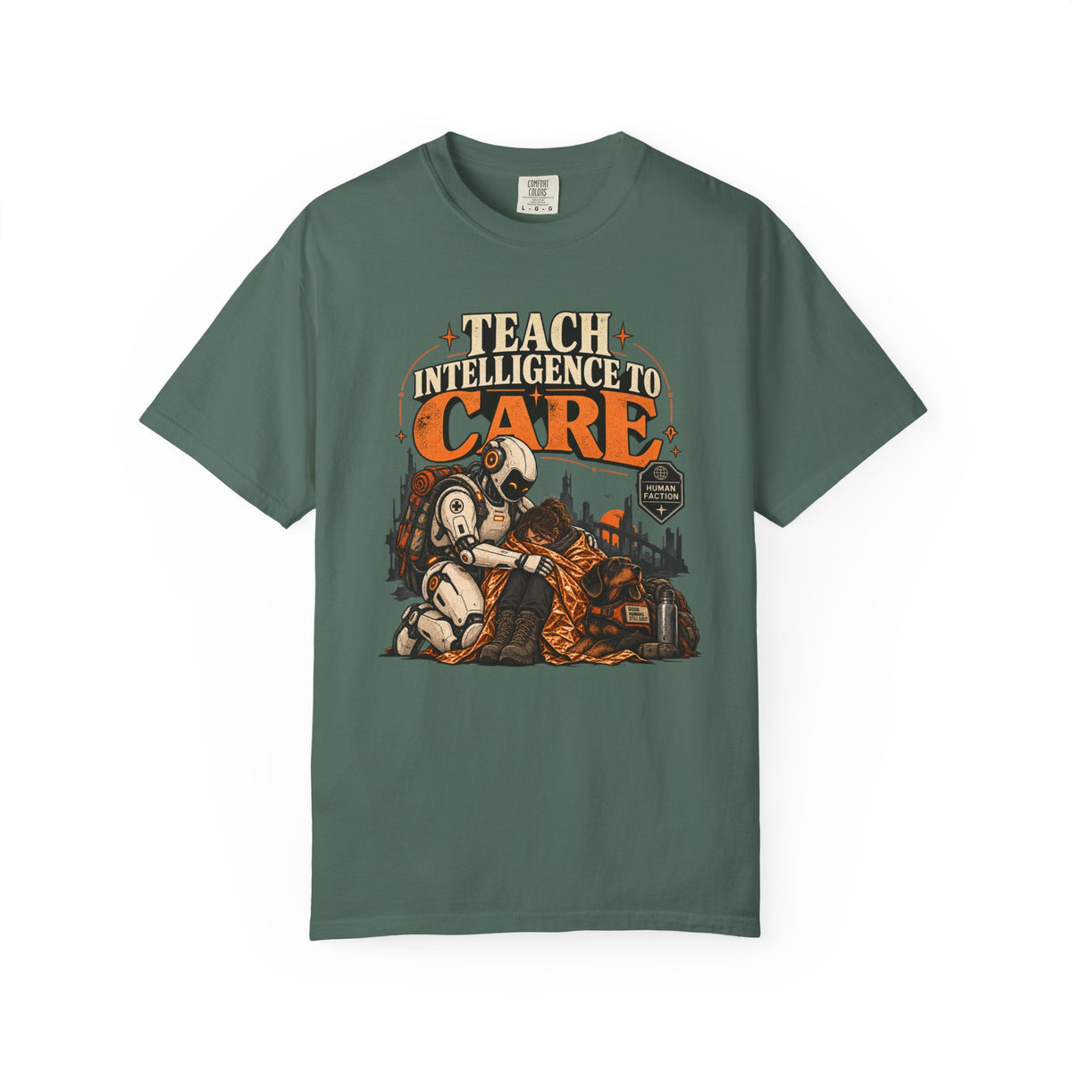Teach Intelligence to Care  T-Shirt