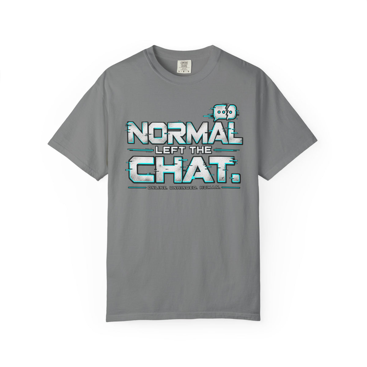 Normal Left The Chat T-Shirt
