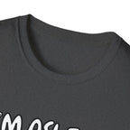 Im Asleep My Brain Isn't Blue T-Shirt