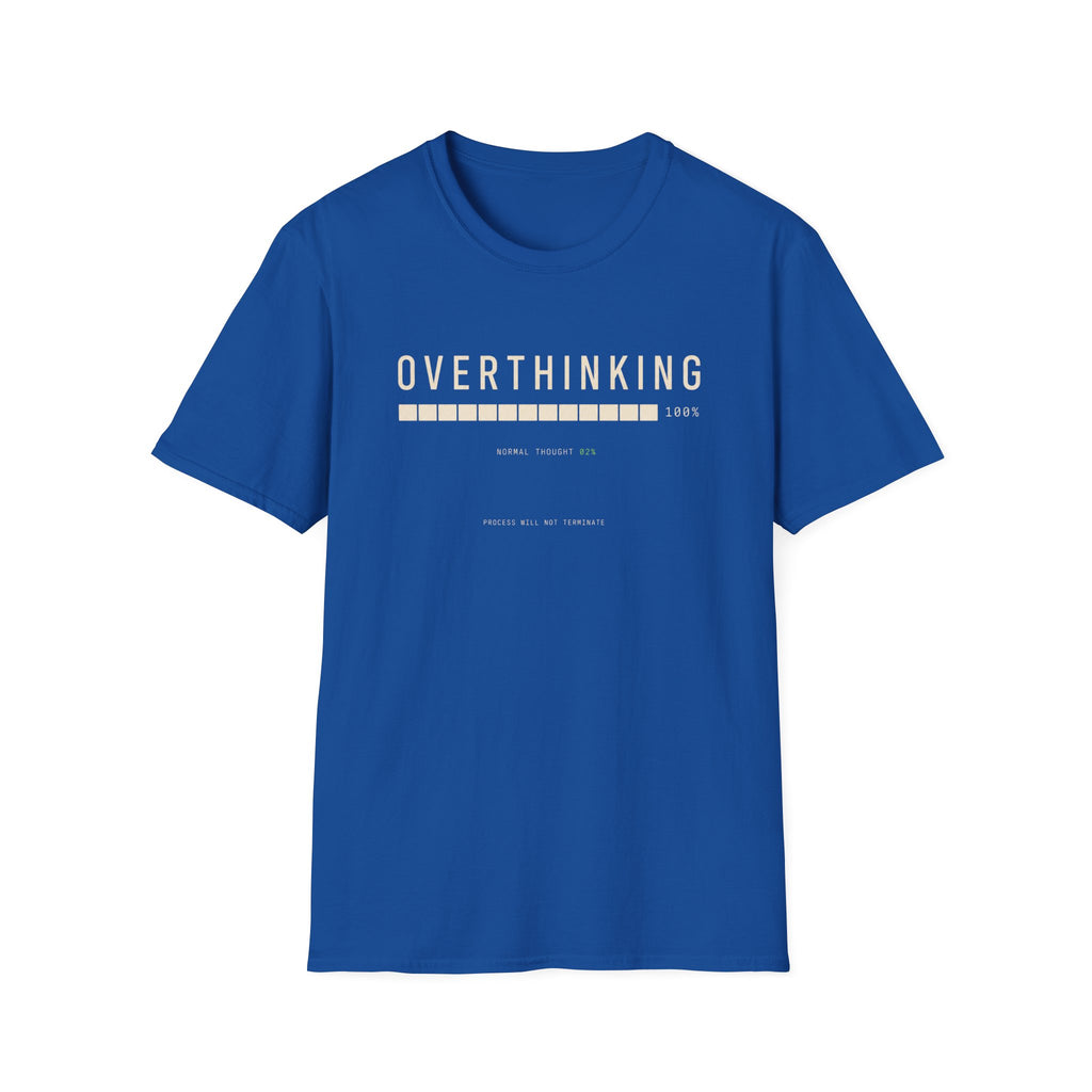 Overthinking T-Shirt