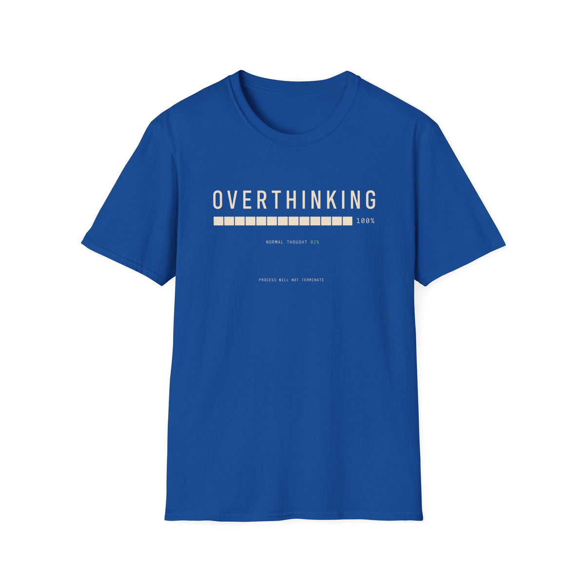 Overthinking T-Shirt