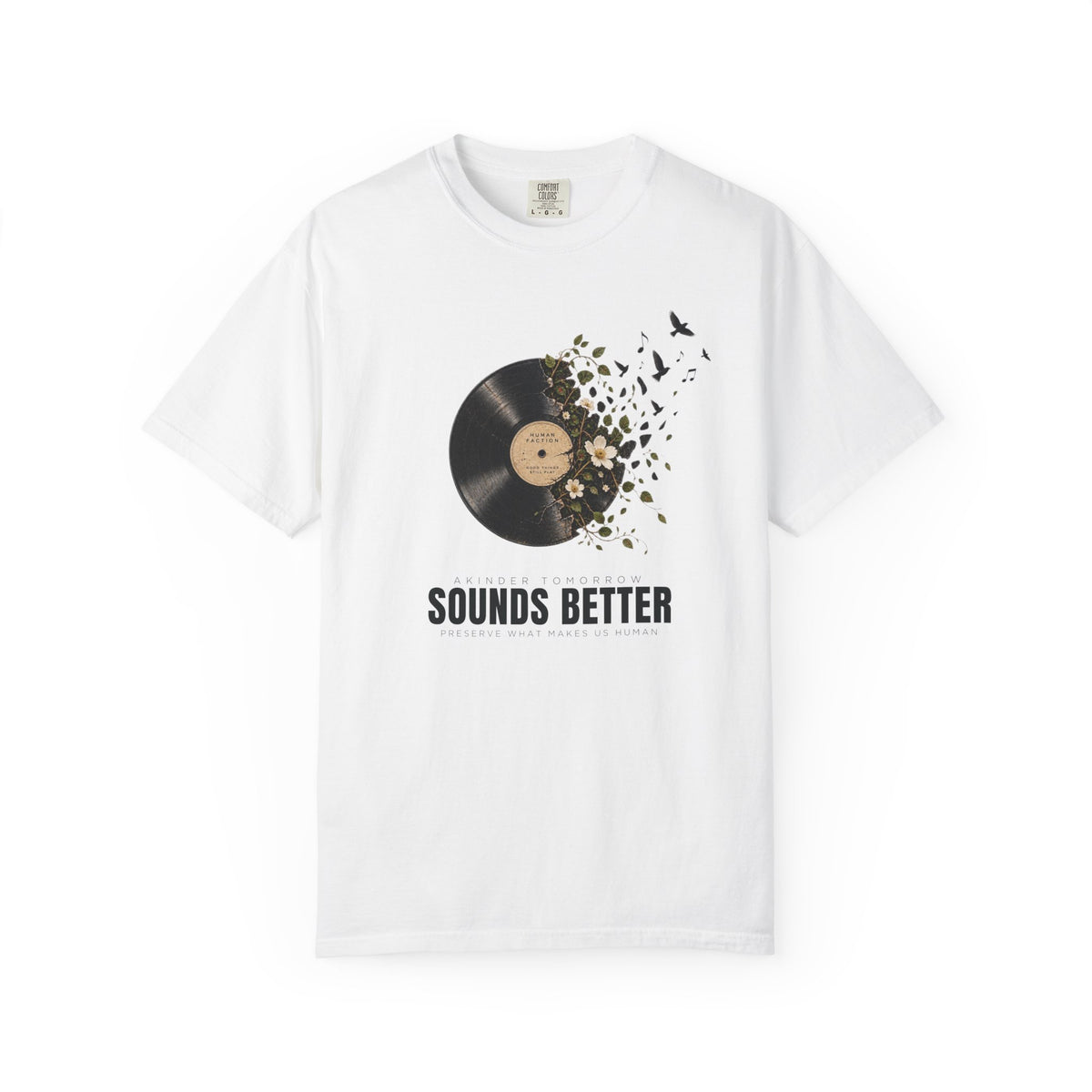 Human Faction Sounds Better Record T-Shirt