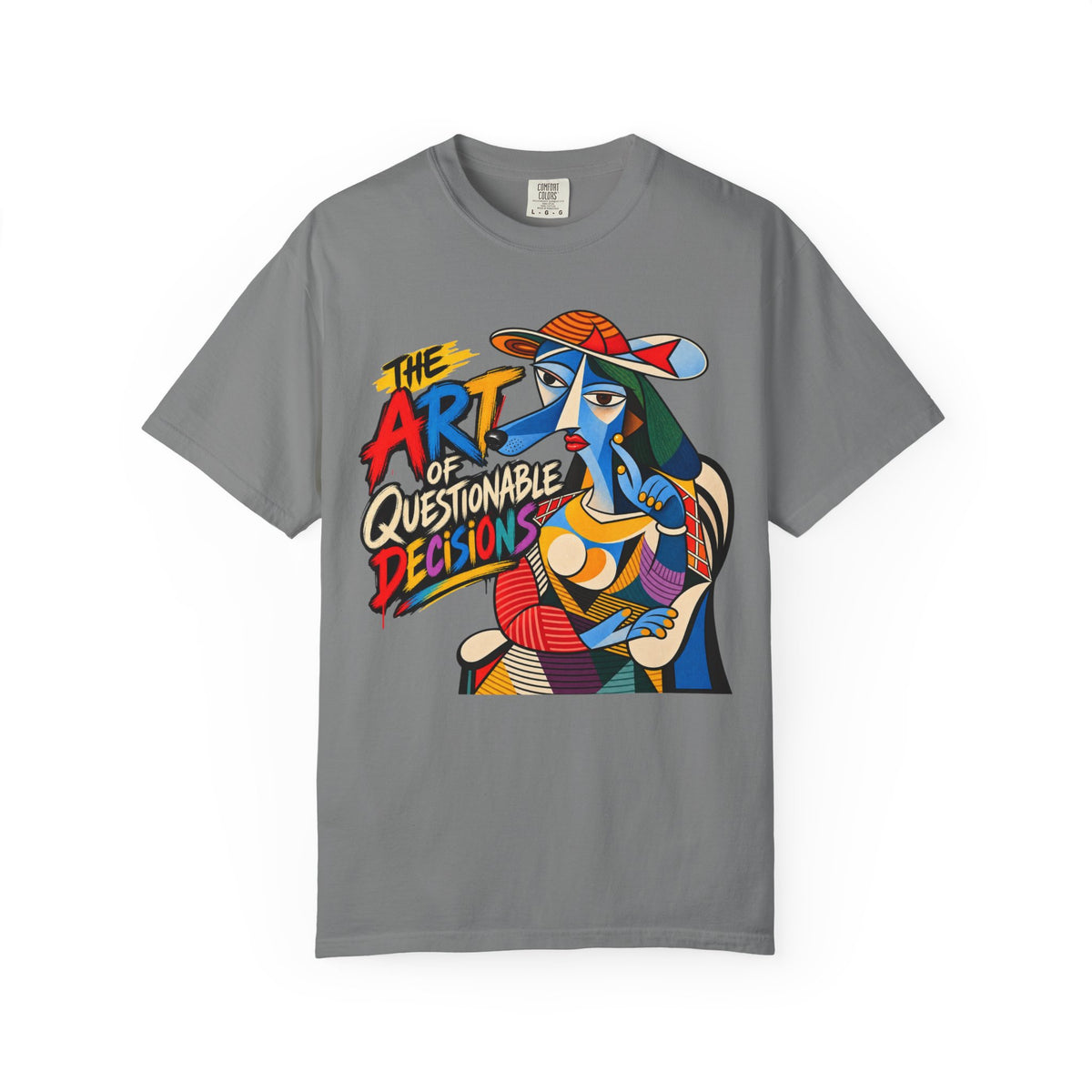 The Art of Questionable Decisions Madamme T-Shirt