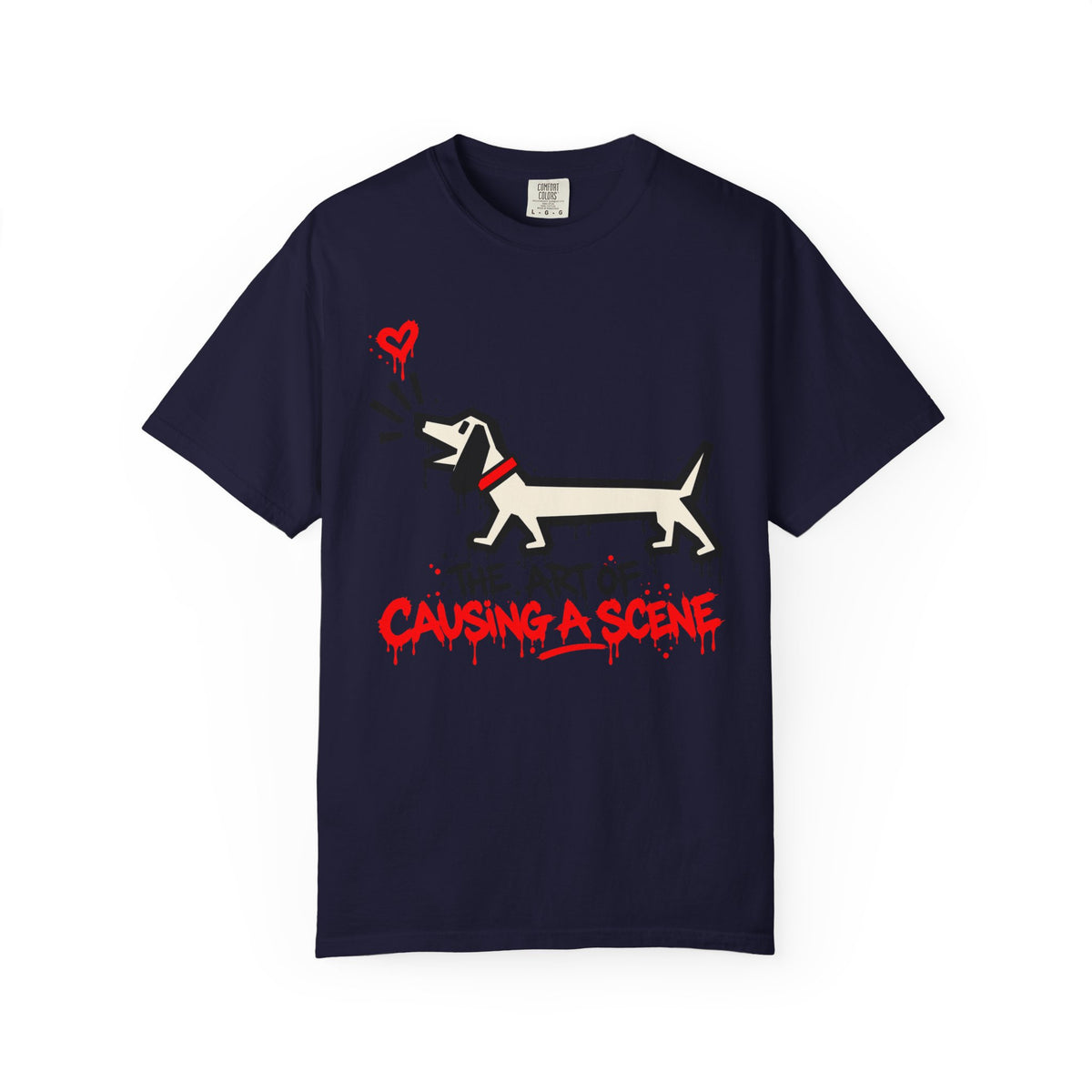 The Art Of Causing A Scene T-Shirt